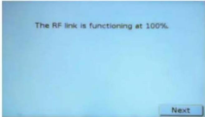 The RF link is functioning at 100%. Next