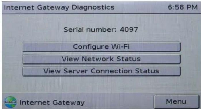 Internet Gateway Diagnostics 6:58 PM Serial number: 4097 Configure Wi-Fi View Network Status View Server Connection Status Internet Gateway Menu
