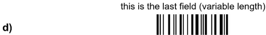 this is the last field (variable length) d)