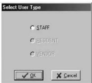 Select User Type ○ STAFF ○ RESIDENT ○ VENDOR ✓ OK Cancel