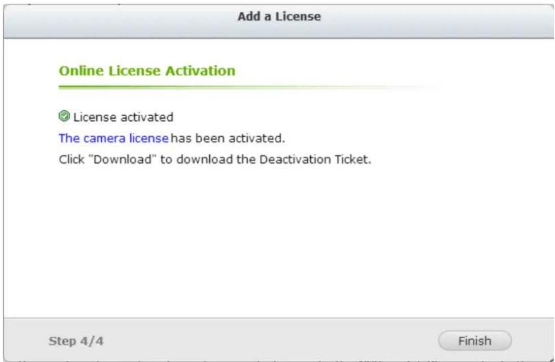 Add a License Online License Activation License activated The camera license has been activated. Click "Download" to download the Deactivation Ticket. Step 4/4 Finish