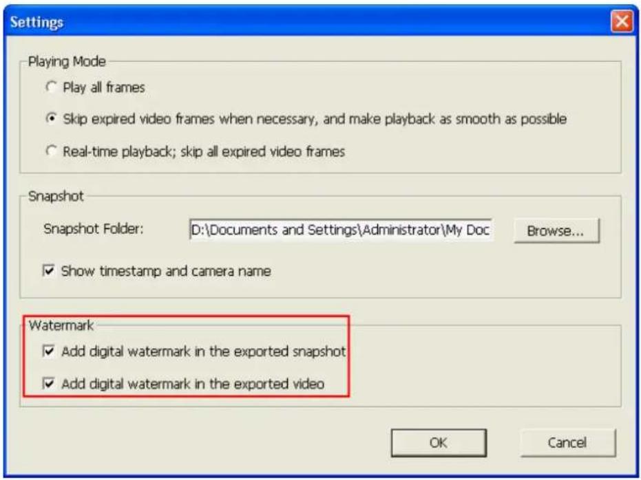 Settings Playing Mode ○ Play all frames ● Skip expired video frames when necessary, and make playback as smooth as possible ○ Real-time playback; skip all expired video frames Snapshot Snapshot Folder: D:\Documents and Settings\Administrator\My Doc Browse... ✓ Show timestamp and camera name Watermar…