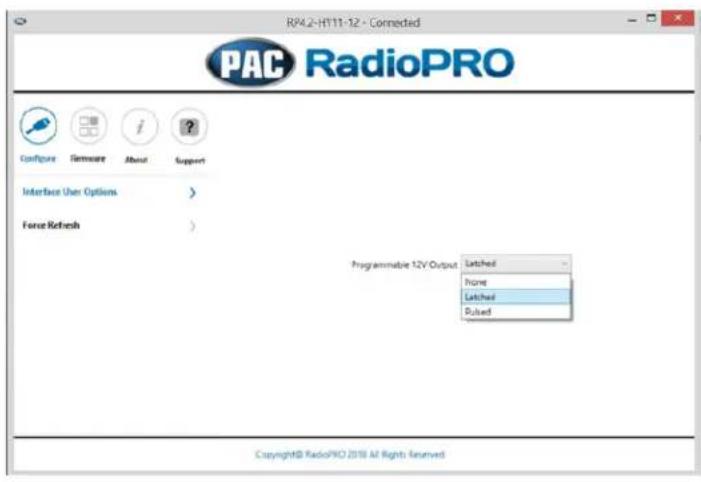 RP4.2-HY11-12 - Connected PAC RadioPRO Configure Firmware About Support Interface User Options > Force Refresh > Programmable 12V Output Latched None Latched Rushed Copyright® RadioPRO 2018 All Rights Reserved