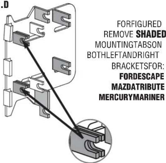 .D FORFIGURED REMOVE SHADED MOUNTINGTABSON BOTHLEFTANDRIGHT BRACKETSFOR: FORDESCAPE MAZDATRIBUTE MERCURYMARINER