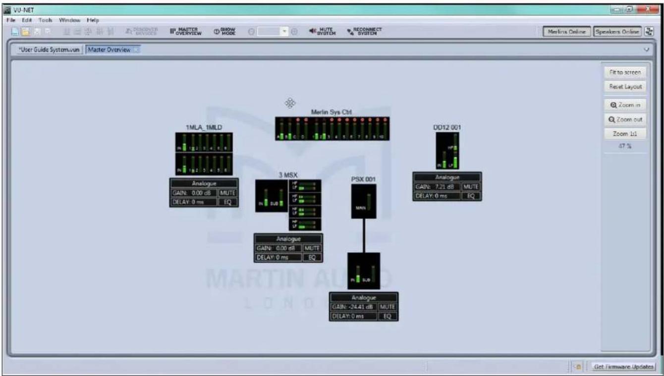 VU-NET File Edit Tools Window Help DISCOVER DEVICE III MASTER OVERVIEW SNOW MODE MUTE SYSTEM RECONNECT SYSTEM Merlins Online Speakers Online User Guide System.van Master Overview 1MLA_1MILD Merlin Sys Ctrl Analogue GAIN: 0.00 dB MUTE DELAY: 0 ms EQ 3 MSX PSX 001 ANALOGUE GAIN: 0.00 dB MUTE DELAY: 0 ms EQ Analogue GAIN: -24.41 dB MUTE DELAY: 0 ms EQ DD12 001 Analogue GAIN: 7.21 dB MUTE DELAY: 0 ms EQ Fit to screen Reset Layout Zoom in Zoom out Zoom 1s 47 %