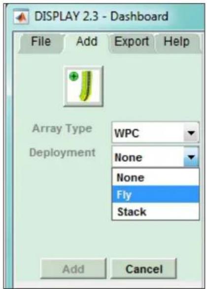 DISPLAY 2.3 - Dashboard File Add Export Help Array Type WPC Deployment None None Fly Stack Add Cancel