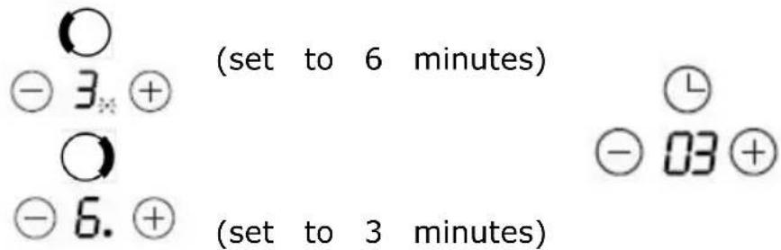 (set to 6 minutes) ( set to 3 minutes ) ⊖ ⊖ 03 ⊕ ⊖ 3 ⊕ ⊖ 6. ⊕ (set to 3 minutes)
