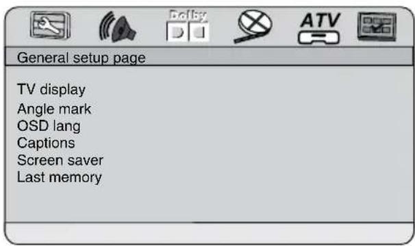 General setup page TV display Angle mark OSD lang Captions Screen saver Last memory