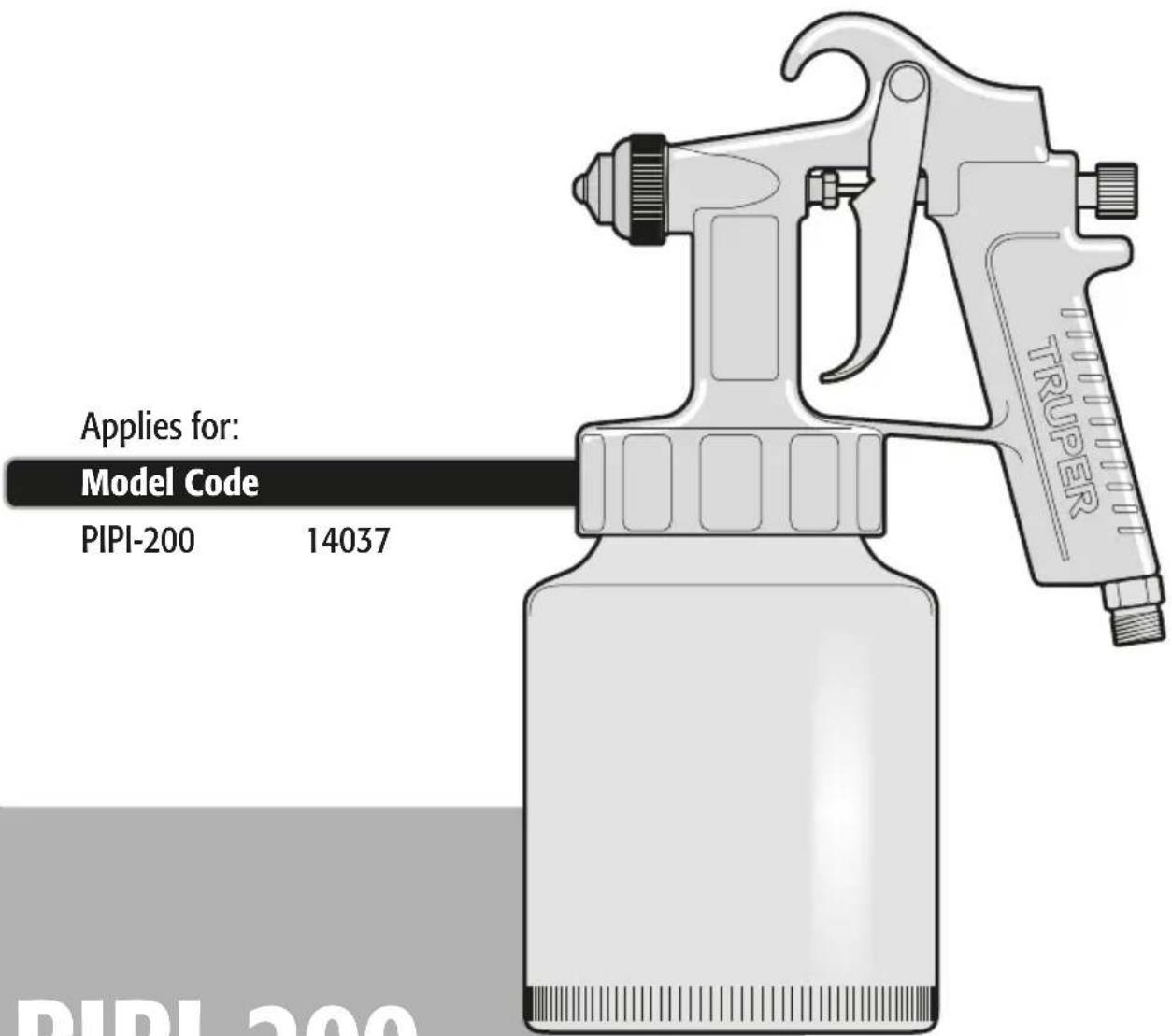 Applies for: Model Code PIPI-200 14037 TRUPER