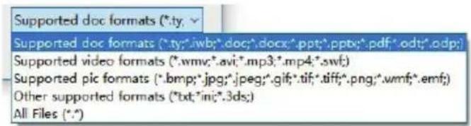 Supported doc formats (*.ty; Supported doc formats (*.ty;*.wwb;*.doc;*.docx;*.ppt;*.pptv;*.pdf;*.odt;*.odp; Supported video formats (*.wmv;*.avi;*.mp3;*.mp4;*.swf; Supported pic formats (*.bmp;*.jpg;*.jpeg;*.gif;*.tif;*.tiff;*.png;*.wmf;*.emf; Other supported formats (*.txt;*.ini;*.3ds;) All Files (*.*)