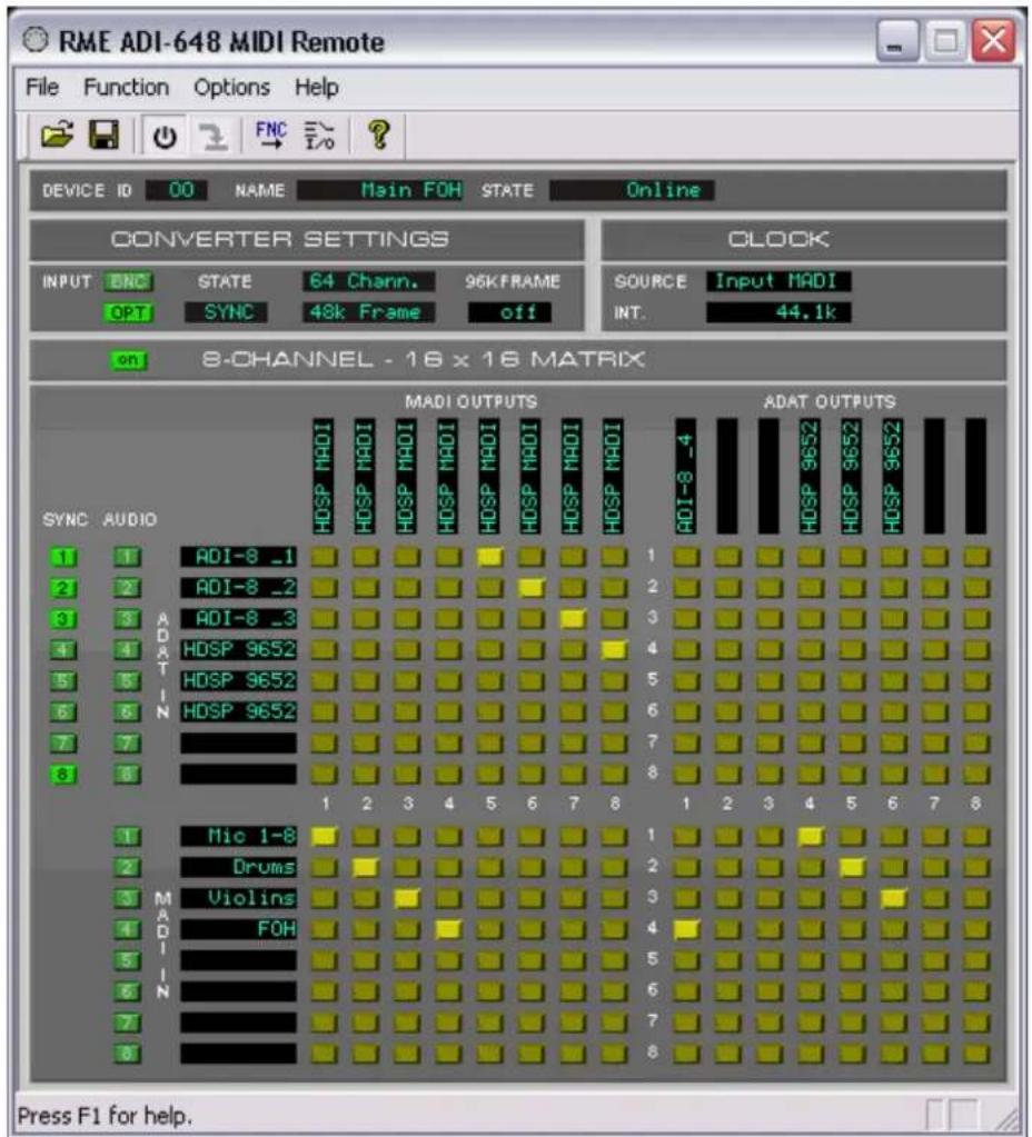 RME ADI-648 MIDI Remote File Function Options Help DEVICE ID 00 NAME Main FOH STATE Online CONVERTER SETTINGS INPUT ENC STATE 64 Chann. 96KFRAME OPT SYNC 48k Frame off CLOCK SOURCE Input MADI INT. 44.1k on 8-CHANNEL - 16 x 16 MATRIX SYNC AUDIO 1 1 ADI-8 _1 2 2 ADI-8 _2 3 3 ADI-8 _3 4 4 HDSP 9652 5 5 HDSP 9652 6 6 HDSP 9652 7 7 8 1 2 3 4 5 6 7 8 1 2 3 4 5 6 7 8 Mie 1-8 Drums Violins FOH 5 6 7 8 ADAT OUTPUTS ADAT OUTPUTS 1 ADI-8 _4 2 3 4 5 6 7 8 1 2 3 4 5 6 7 8 Press F1 for help.