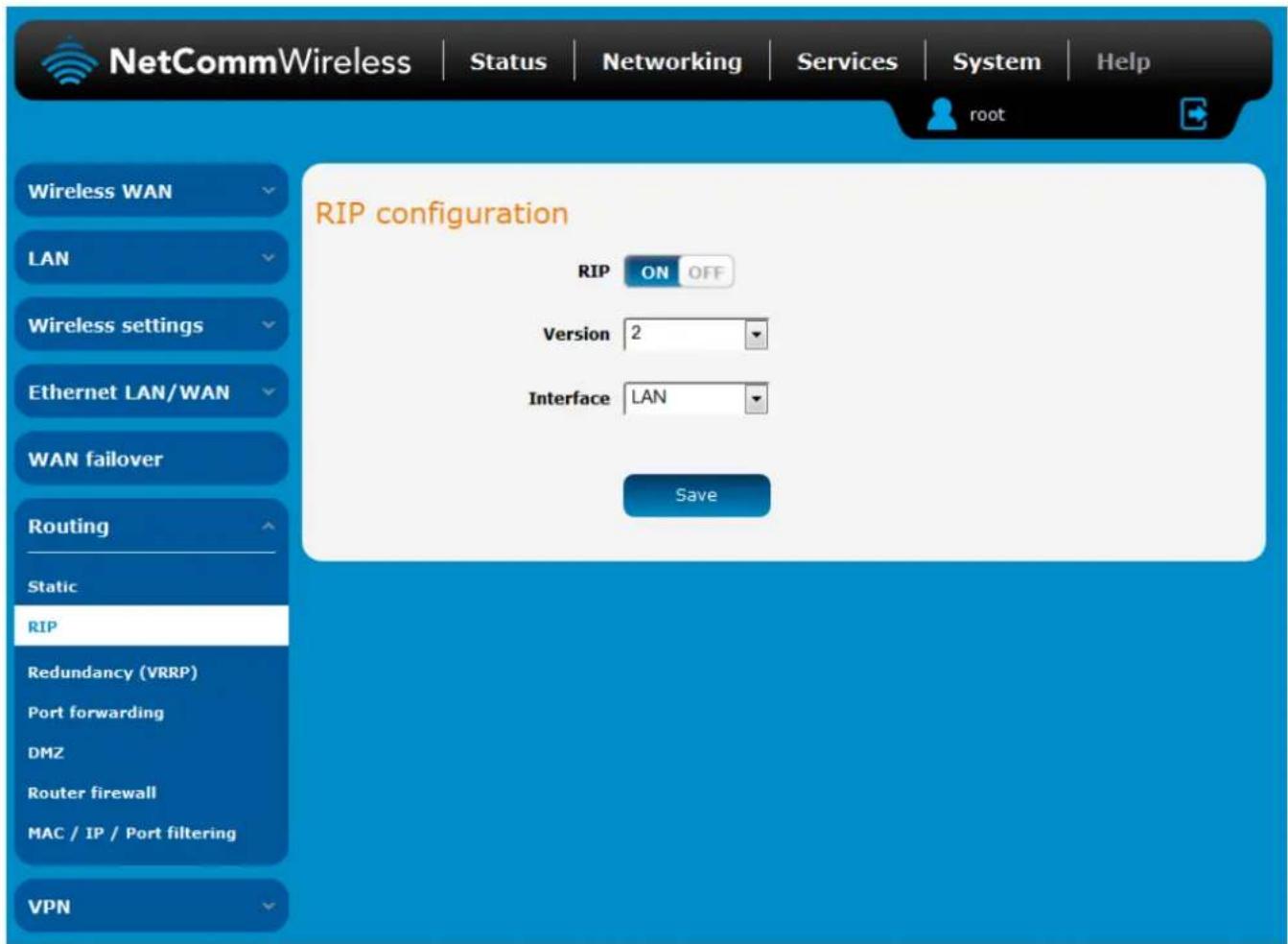 NetCommWireless | Status | Networking | Services | System | Help root Wireless WAN LAN Wireless settings Ethernet LAN/WAN WAN failover Routing Static RIP Redundancy (VRRP) Port forwarding DMZ Router firewall MAC / IP / Port filtering VPN RIP configuration RIP ON OFF Version 2 Interface LAN Save
