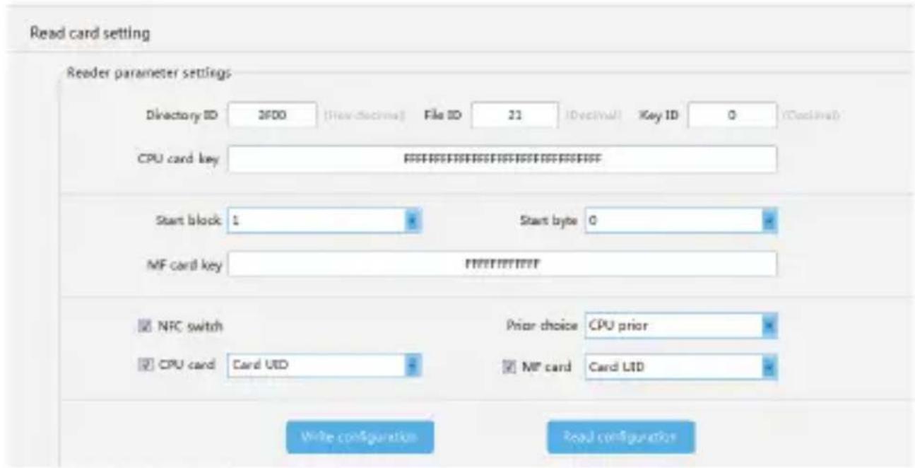 Read card setting Reader parameter settings Directory ID 3F00 [View decline] File ID 21 [Decline] Key ID 0 [Decline] CPU card key F88888888888888888888888888888888888888888888888888888888888888888 Start block 1 Start byte 0 MF card key F99999999999999999999999999999999999999999999999999999999999999999999999999999999999999999999 NFC switch Prior choice CPU prior CPU card Card UID MP card Card LID Write configuration Read configuration