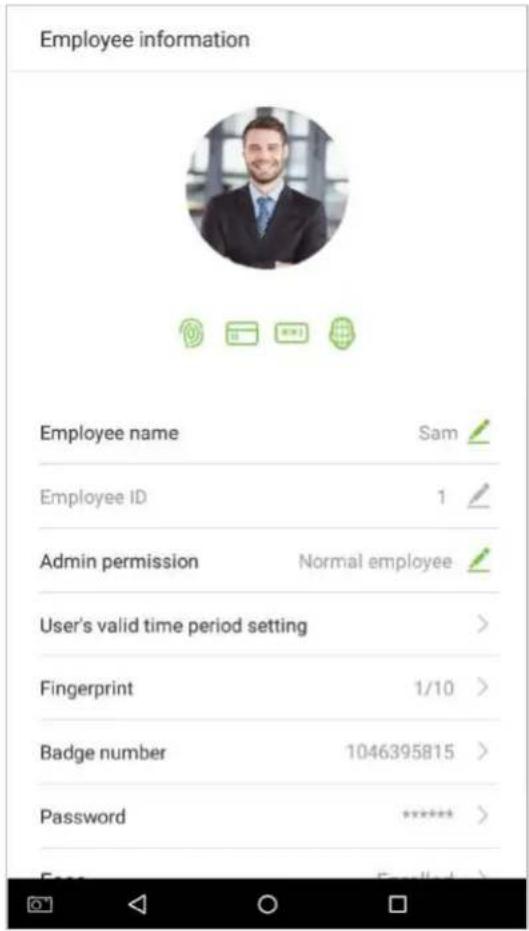 Employee information Employee name Sam Employee ID 1 Admin permission Normal employee User's valid time period setting > Fingerprint 1/10 > Badge number 1046395815 > Password ***** > Finish Email