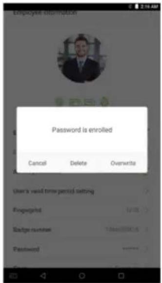 Password is enrolled Cancel Delete Overwrite User is valid time period setting Fingerprint 12:00 Sange number 1 free@0.5 Password
