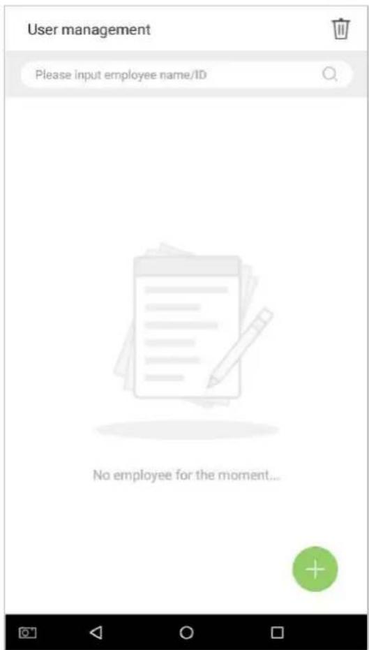 User management Please input employee name/ID No employee for the moment...
