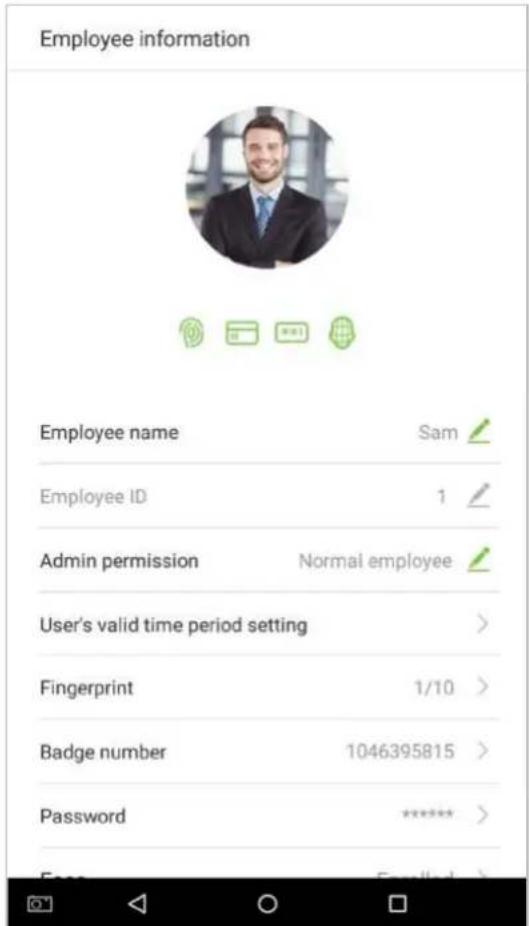 Employee information Employee name Sam Employee ID 1 Admin permission Normal employee User's valid time period setting > Fingerprint 1/10 > Badge number 1046395815 > Password ***** > E-mail: E-mail: E-mail