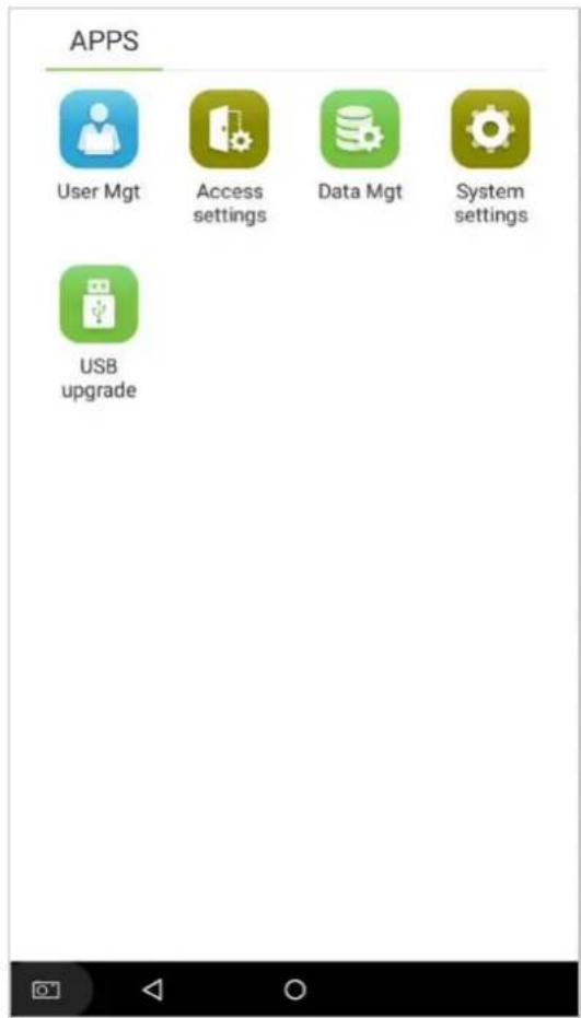 APPS User Mgt Access settings Data Mgt System settings USB upgrade