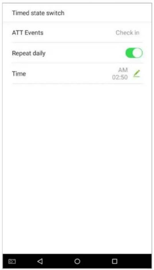 Timed state switch ATT Events Check in Repeat daily Time AM 02:50