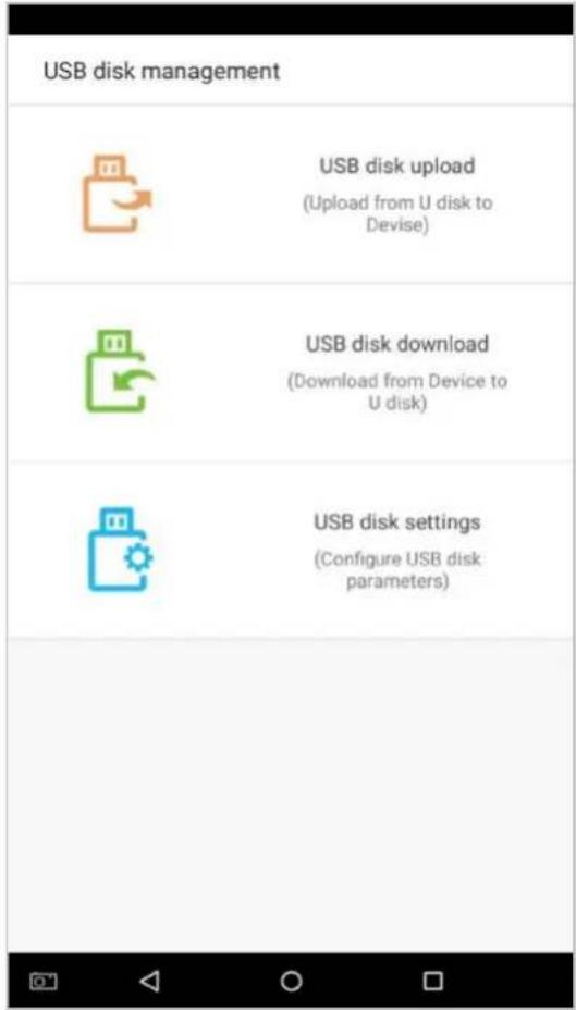 USB disk management USB disk upload (Upload from U disk to Devise) USB disk download (Download from Device to U disk) USB disk settings (Configure USB disk parameters)