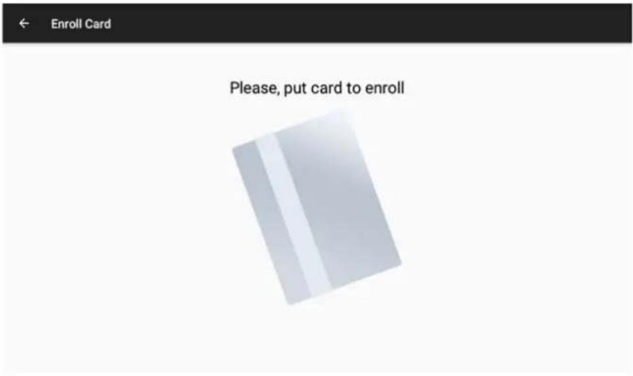 Enroll Card Please, put card to enroll