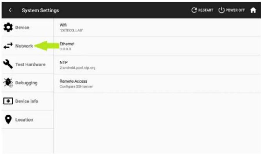 System Settings Device WiFi "ZKTECO_LAB" Network Ethernet 0.0.0.0 Test Hardware NTP 2.android.pool.ntp.org Debugging Remote Access Configure SSH server Device Info Location