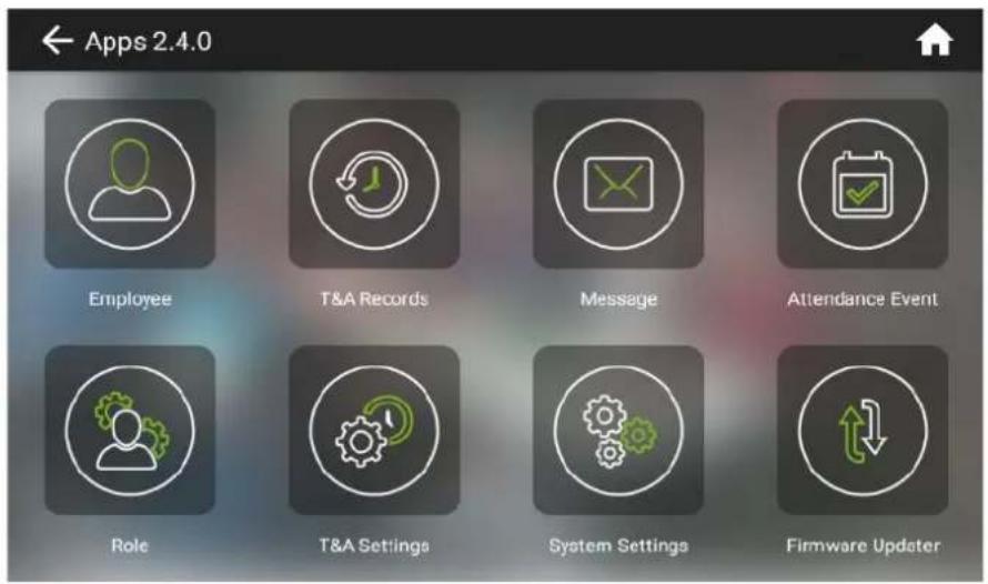 Apps 2.4.0 Employee T&A Records Message Attendance Event Role T&A Settings System Settings Firmware Updater