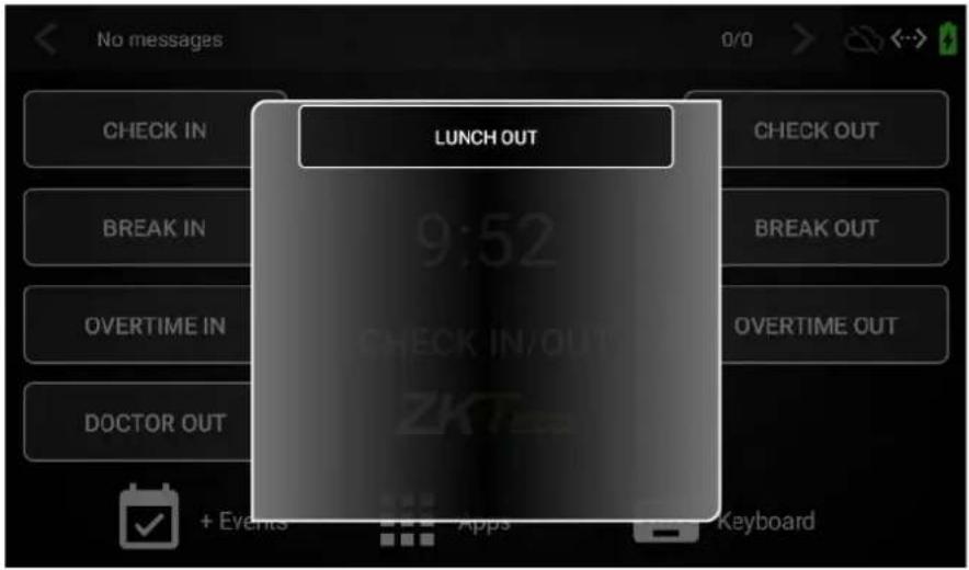 No messages CHECK IN BREAK IN OVERTIME IN DOCTOR OUT LUNCH OUT CHECK OUT BREAK OUT OVERTIME OUT ZKT + Events Apps Keyboard