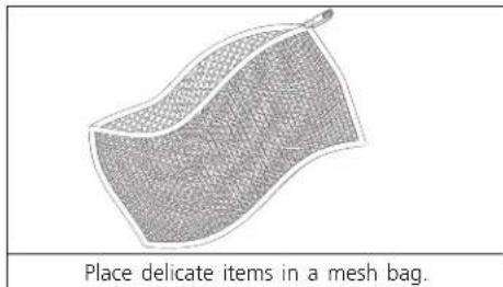 Place delicate items in a mesh bag.