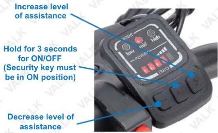 Increase level of assistance Hold for 3 seconds for ON/OFF (Security key must be in ON position) Decrease level of assistance