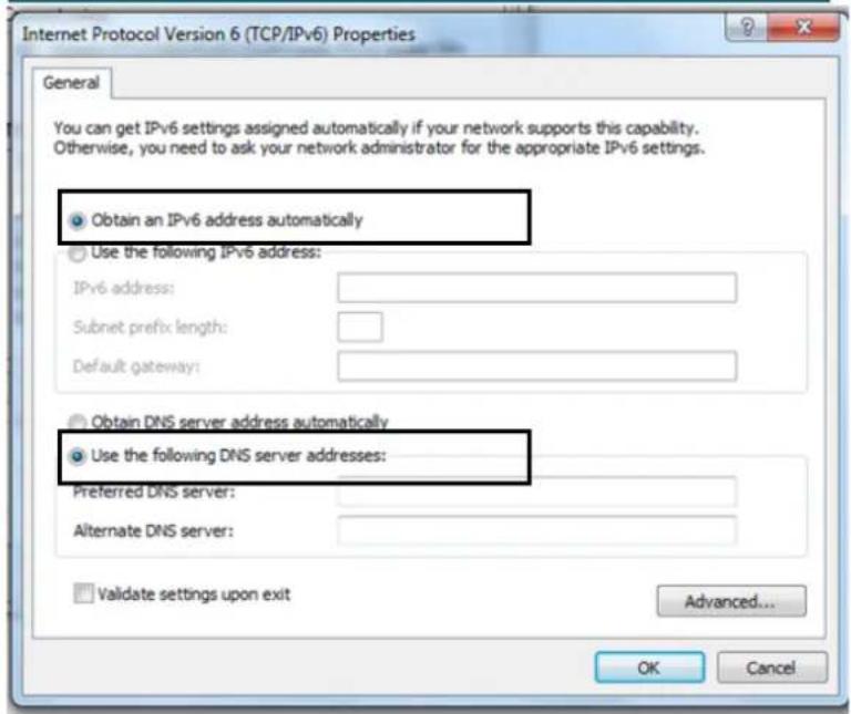 Internet Protocol Version 6 (TCP/IPv6) Properties General You can get IPv6 settings assigned automatically if your network supports this capability. Otherwise, you need to ask your network administrator for the appropriate IPv6 settings. Obtain an IPv6 address automatically Use the following IPv6 address: IPv6 address: Subnet prefix length: Default gateway: Obtain DNS server address automatically Use the following DNS server addresses: Preferred DNS server: Alternate DNS server: Validate settings upon exit Advanced... OK Cancel
