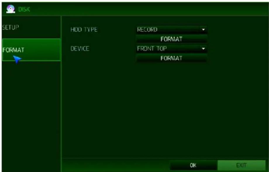 DISK SETUP FORMAT HDD TYPE RECORD FORMAT DEVICE FRONT TOP FORMAT OK EXIT
