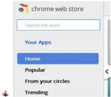 chrome web store Search the store Your Apps Home Popular From your circles Trending
