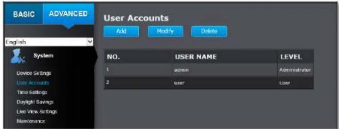 BASIC ADVANCED English User Accounts Add Modify Delete System NO. USER NAME LEVEL 1 admin Administrator 2 user User