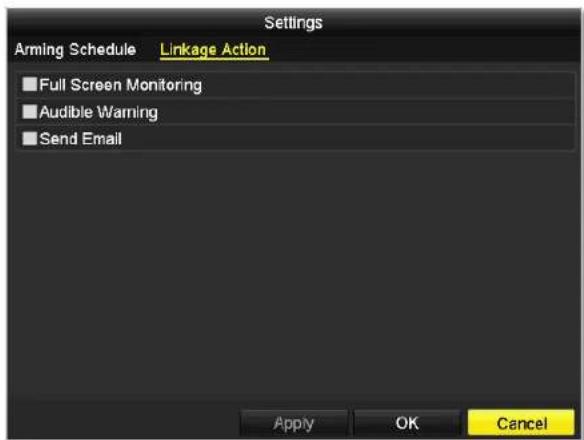 Settings Arming Schedule Linkage Action Full Screen Monitoring Audible Warning Send Email Apply OK Cancel