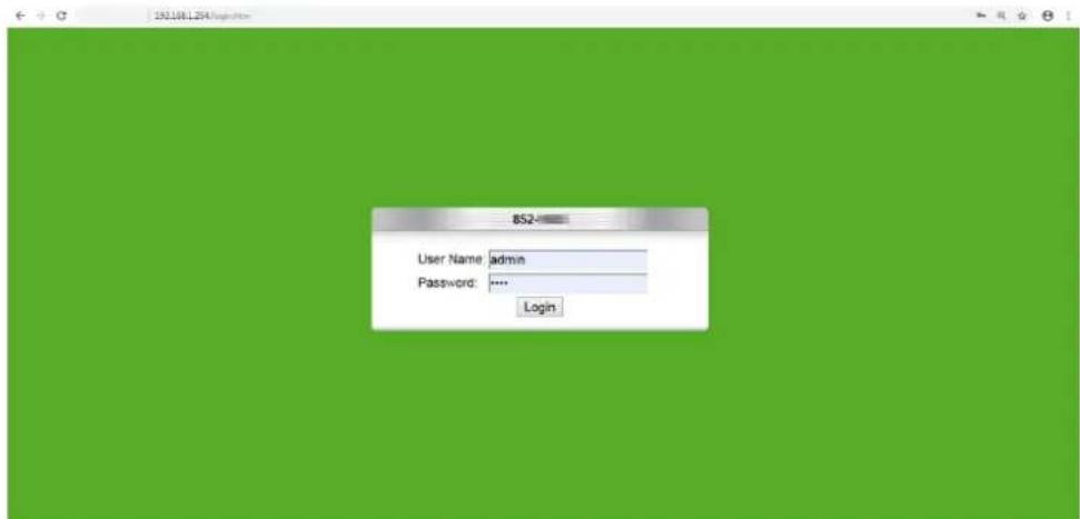 852 User Name: admin Password: **** Login