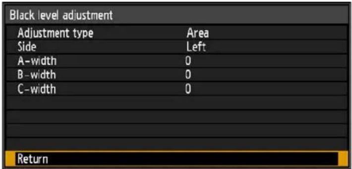 Black level adjustment Adjustment type Area Side Left A-width 0 B-width 0 C-width 0 Return