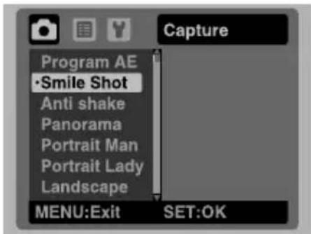 Capture Program AE •Smile Shot Anti shake Panorama Portrait Man Portrait Lady Landscape MENU:Exit SET:OK