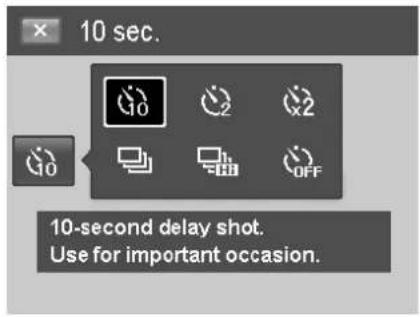 10 sec. 10-second delay shot. Use for important occasion.