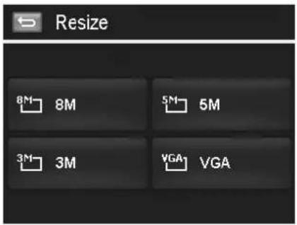 Resize 8M 8M 5M 5M 3M 3M VGA VGA