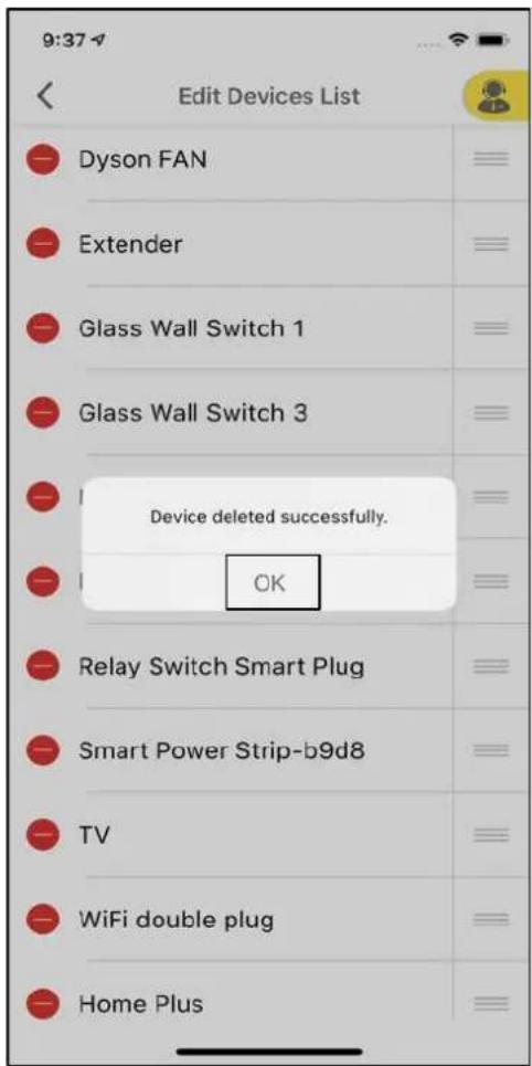Edit Devices List Dyson FAN Extender Glass Wall Switch 1 Glass Wall Switch 3 Device deleted successfully. OK Relay Switch Smart Plug Smart Power Strip-b9d8 TV WiFi double plug Home Plus