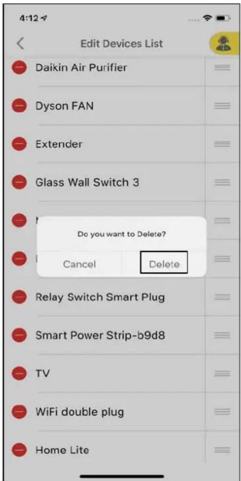 4:12 Edit Devices List Daikin Air Purifier Dyson FAN Extender Glass Wall Switch 3 Do you want to Delete? Cancel Delete Relay Switch Smart Plug Smart Power Strip-b9d8 TV WiFi double plug Home Lite