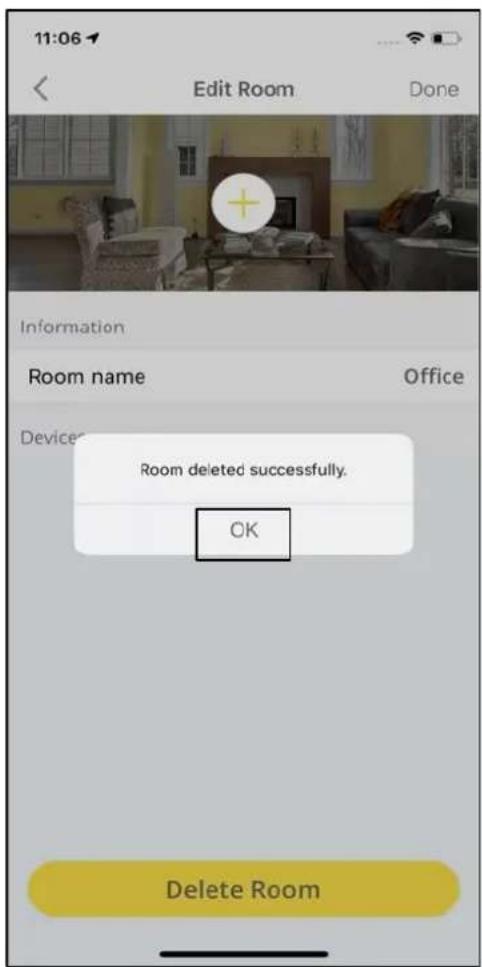 11:06 Edit Room Done Information Room name Office Device Room deleted successfully. OK Delete Room