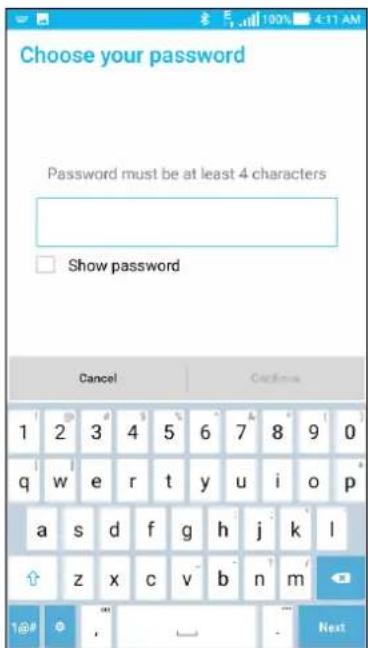 Choose your password Password must be at least 4 characters Show password Cancel Cancel 1 2 3 4 5 6 7 8 9 0 q w e r t y u>i pivot* a s d f g h j k l ↑ z x c v b n m 1@ , Next
