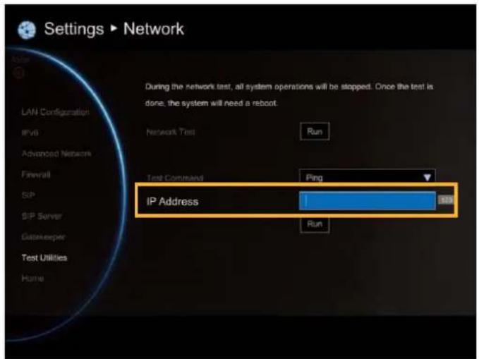Settings ▶ Network LAN Configuration IPVB Advanced Network Firewall SIP SIP Server Gatekeeper Test Utilities Home During the network test, all system operations will be stopped. Once the test is done, the system will need a reboot. Network Test Run Test Command Ping IP Address Run