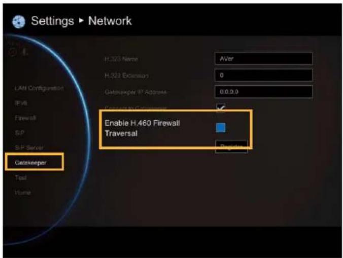 Settings ▶ Network H.323 Name AVer H.323 Extension 0 Gatewayer IP Address 0.0.0.0 Connect to Connection Enable H.460 Firewall Traversal Gatekeeper Test Home