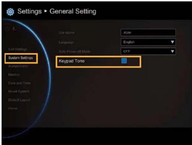 Settings ▶ General Setting Cell Settings System Settings Administrator Monitor Date and Time Reset System Default Layout Home Site Name AVer Language English Auto Power-off Mode OFF Keypad Tone