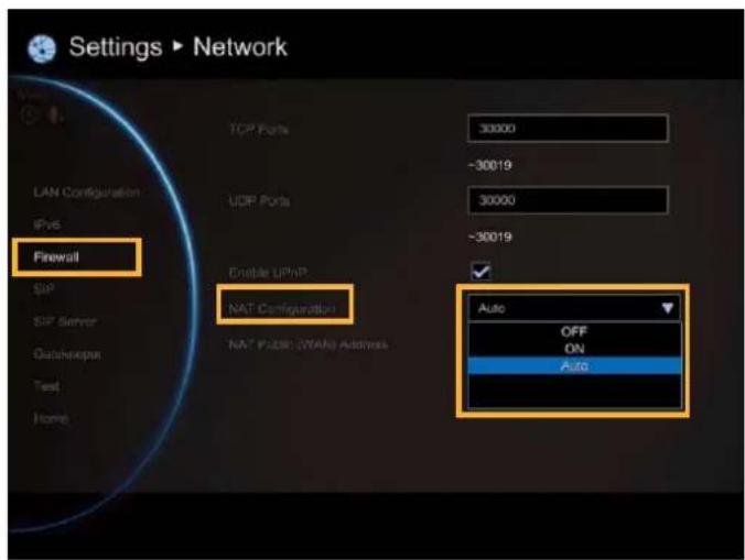 Settings ▶ Network LAN Configuration IPv6 Firewall SIP SIP Server Qutaherops Test Home TCP Ports 30000 -30019 UDP Ports 30000 -30019 Enable UPnP NAT Configuration Auto OFF ON Auto