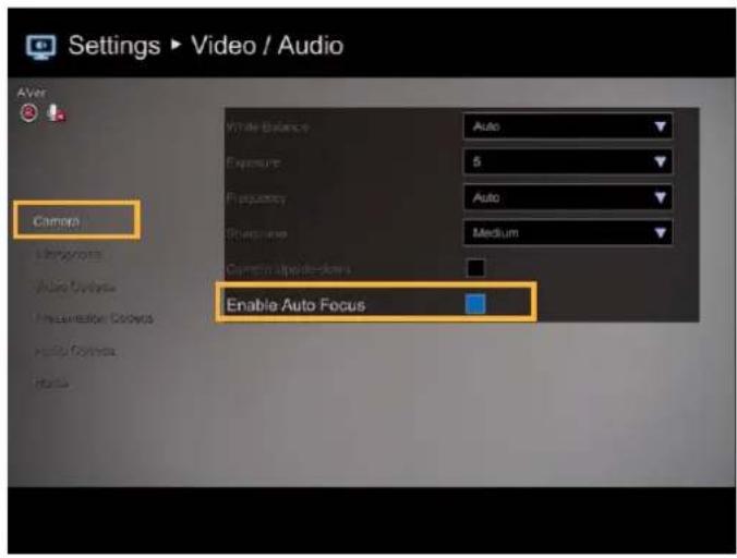 Settings ▶ Video / Audio Camera Auto Exposure 5 Frequency Auto Medium Camera Optics Enable Auto Focus