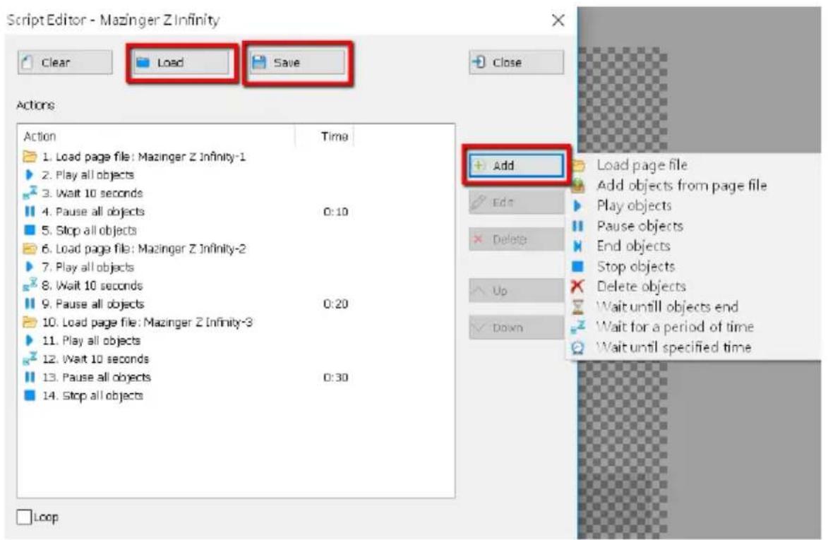 Script Editor - Mazinger Z Infinity Clear Load Save Close Actions Action Time 1. Load page file: Mazinger Z Infinity-1 2. Play all objects 3. Wait 10 seconds 4. Pause all objects 0:10 5. Stop all objects 6. Load page file: Mazinger Z Infinity-2 7. Play all objects 8. Wait 10 seconds 9. Pause all objects 0:20 10. Load page file: Mazinger Z Infinity-3 11. Play all objects 12. Wait 10 seconds 13. Pause all objects 0:30 14. Stop all objects Add Edit Delete Up Down Load page file Add objects from page file Play objects Pause objects End objects Stop objects Delete objects Wait until objects end Wait for a period of time Wait until specified time Loop